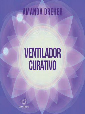 cover image of Ventilador Curativo